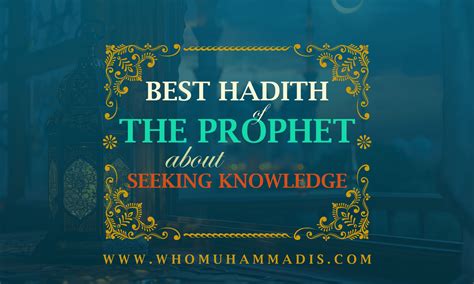 List of the Famous Hadiths of the Prophet Muhammad