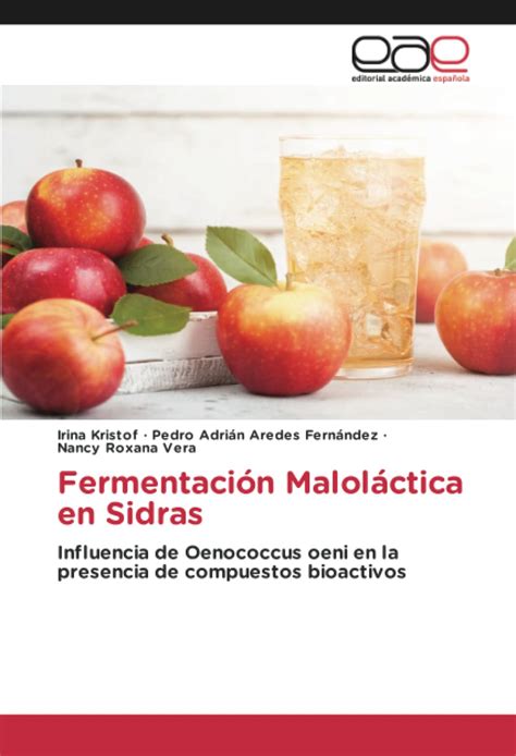 Buy Fermentación Maloláctica en Sidras: Influencia de Oenococcus oeni ...