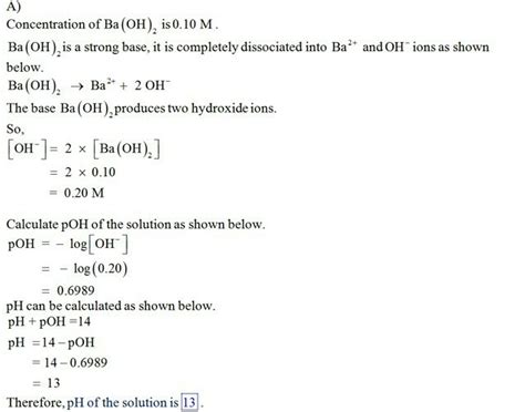 Calculate the ph of a 0.10 m solution of barium hydroxide, ba(oh)2 ...