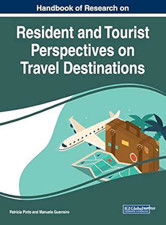 Buy Handbook of Research on Resident and Tourist Perspectives on Travel ...