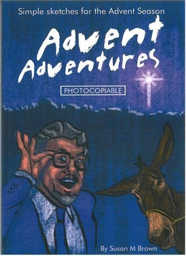 Buy Advent Adventures: Simple sketches for the Advent season Book ...