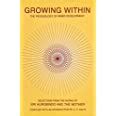 Buy Growing within: Psychology of Inner Development - Selections from ...
