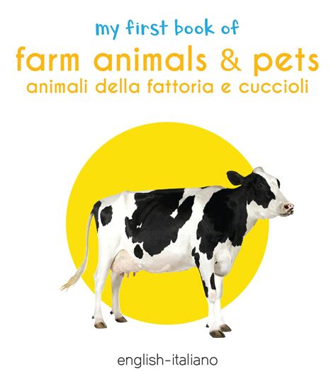 My First Book of Farm Animals & Pets (English - Italiano) eBook by ...