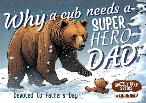 Why a Cub needs a Super Hero Dad: Great for Super Dads- An excellent ...