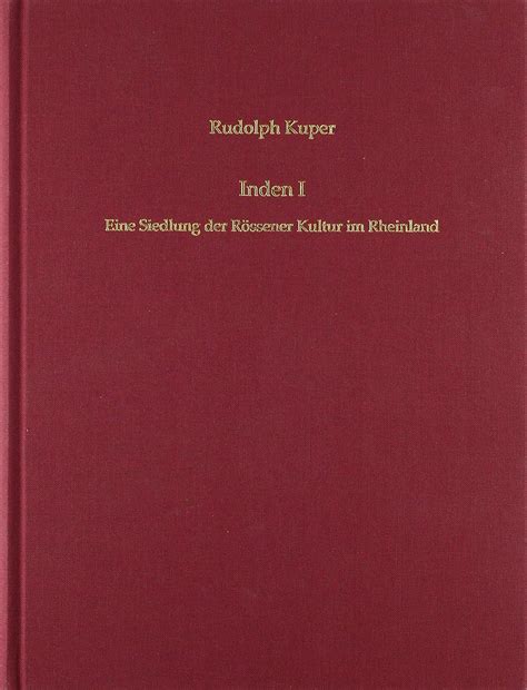 Amazon.in: Buy Inden 1. Eine Siedlung der Rössener Kultur im Rheinland ...
