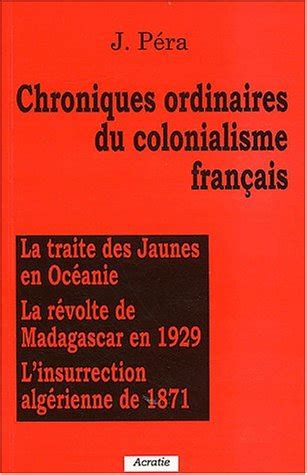 Amazon.in: Buy Chroniques ordinaires du colonialisme français Book ...