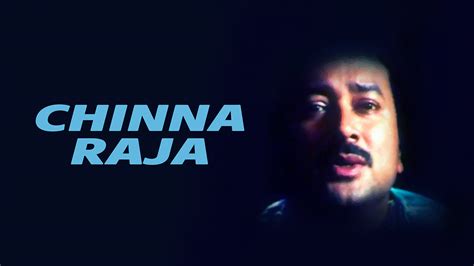 Chinna Raja 1999 Full Movie Online - Watch HD Movies on Airtel Xstream Play