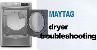 Image result for Maytag Gas Dryer Troubleshooting