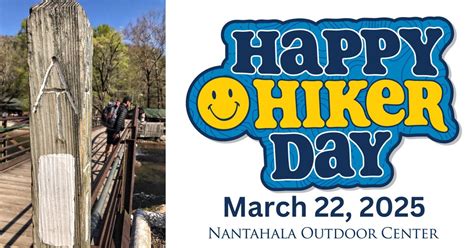 Happy Hiker Day, Nantahala Outdoor Center (13077 Highway 19 W, Bryson ...