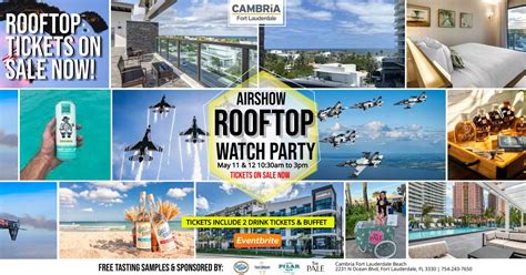 FT Lauderdale Airshow Rooftop Watch Party at the Cambria Hotel Fort ...