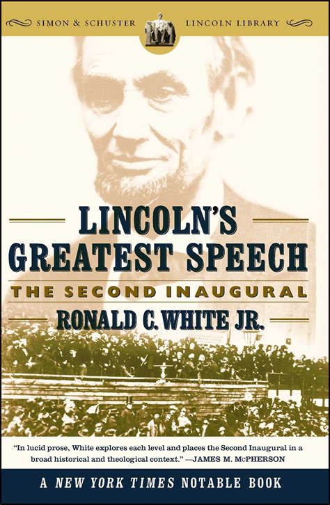 Lincoln's Greatest Speech | Book by Ronald C. White Jr. | Official ...