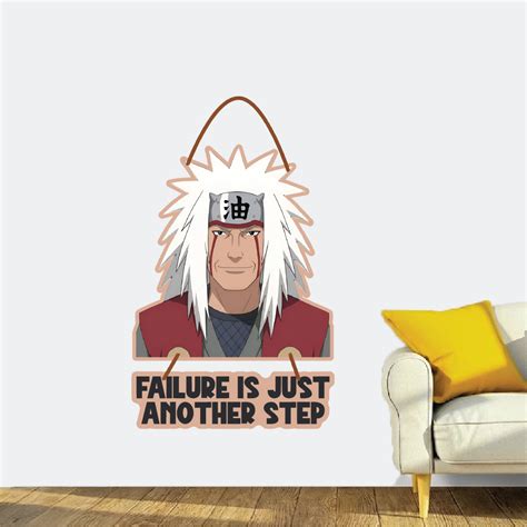 Failure is just another step Jiraiya wall hanging – MDFkart