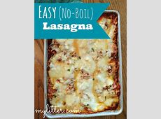 Easy No Boil Lasagna Recipe   MyLitter   One Deal At A Time