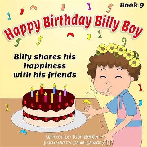 Children's book: Happy Birthday Billy Boy (rhyming books, value tales ...