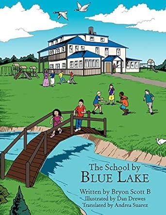 Buy The School by Blue Lake Book Online at Low Prices in India | The ...