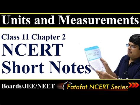 Units and Measurements | Class 11 Physics | NCERT Short Notes | 𝐅𝐚𝐭𝐚𝐟𝐚𝐭 ...