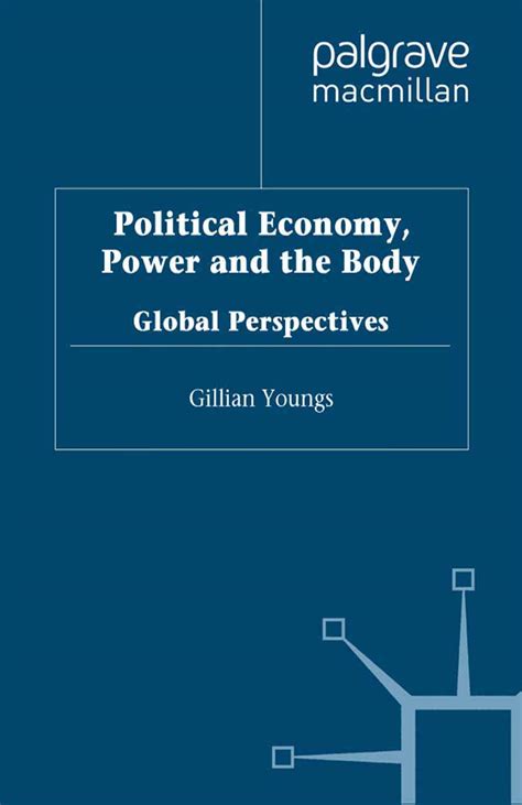Buy Political Economy, Power and the Body: Global Perspectives Book ...