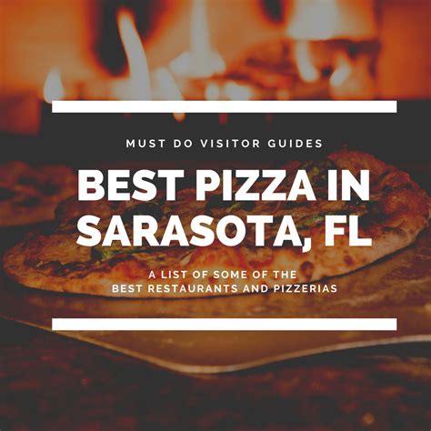 Who Makes the Best Pizza in Sarasota? | Must Do Visitor Guides - Must ...