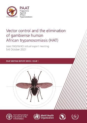 Buy Vector control and the elimination of gambiense human African ...
