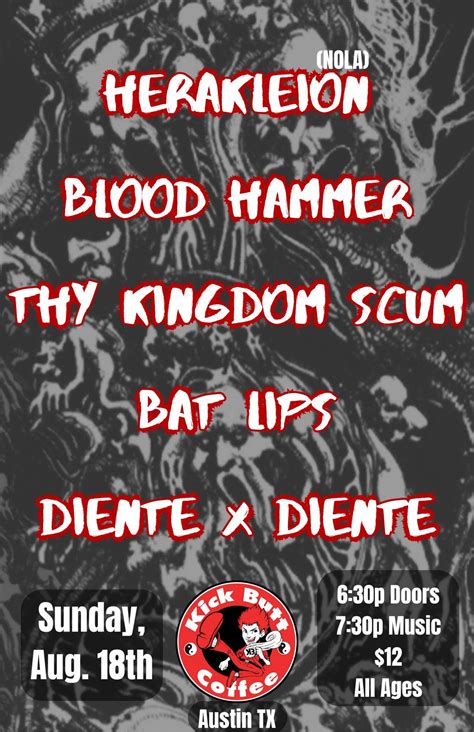 HERAKLEION (NOLA), Blood Hammer, Bat Lips, Thy Kingdom Scum, Diente x ...
