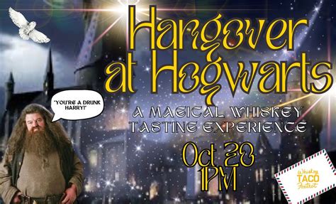 Hangover at Hogwarts - A Whiskey Tasting Experience, 28 S Main St ...