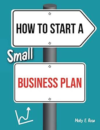 Buy How To Start A Small Business Plan Book Online at Low Prices in ...