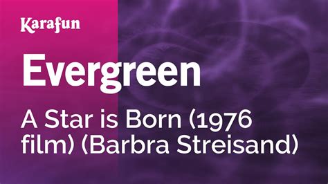 Karaoke Evergreen - Barbra Streisand * - YouTube
