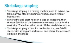 Image result for Overhand Stoping Mining Method