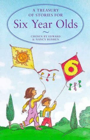 Treasury of Stories for Six Year Olds (Treasuries) : Blishen, Edward ...