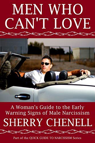 MEN WHO CAN'T LOVE: A Woman's Guide to the Early Warning Signs of Male ...
