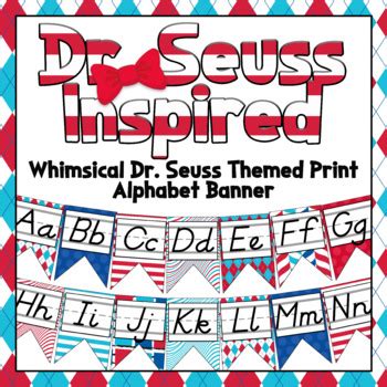 Dr. Seuss Themed Alphabet Banner with D'Nealian Print | TpT
