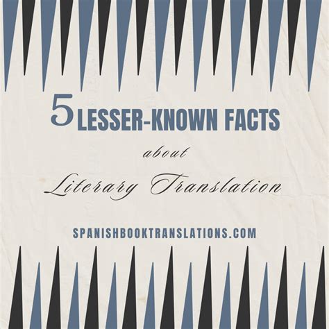 5 Lesser-known Facts About Literary Translations - Spanish Book Translations
