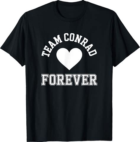 Team Conrad Forever T-Shirt - Buytshirtdesigns
