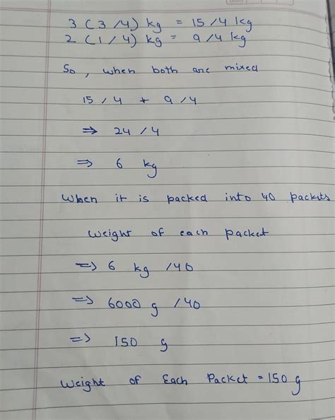 A shopkeeper buys two bags of tea, one containing 3(3/4)kg and other ...