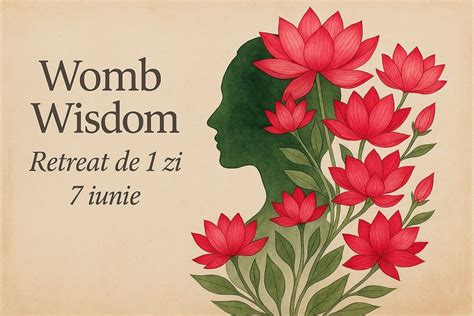 Womb Wisdom, Strada Florilor 34c, 407280 Florești, România, Cluj-napoca ...