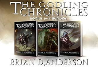The Godling Chronicles : Bundle - Books 1-3 eBook : Anderson, Brian D ...
