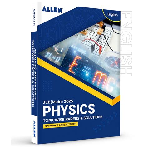Physics JEE Main Previous Year Question Paper with Solution - Topicwise ...