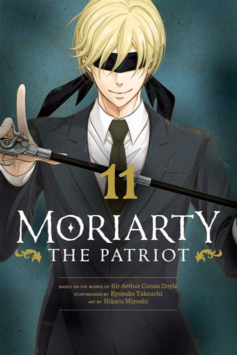 Moriarty the Patriot, Vol. 11 | Book by Ryosuke Takeuchi, Hikaru ...