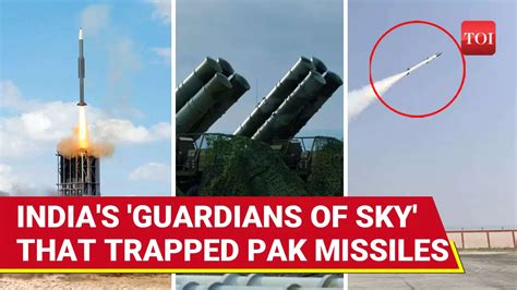 Akash To S-400: India’s 'Guardians Of Sky' That Blew Pak Missiles To ...
