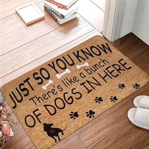 Floor Rug Door Mats Just So You Know There's Like A Bunch of Dogs in ...