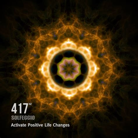‎417 Hz Solfeggio Frequencies - Activate Positive Life Changes by ...