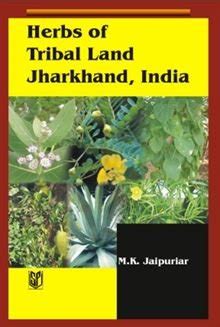 Amazon.in: Buy Herbs of Tribal Land Jharkhand, India Book Online at Low ...