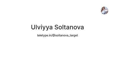 Ulviyya Soltanova — Teletype