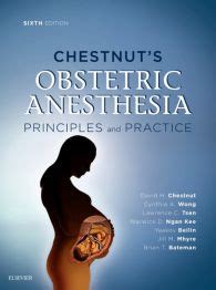 Chestnut's Obstetric Anesthesia E-Book: 6th edition | David H. Chestnut ...
