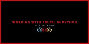 Image result for Psutil Python