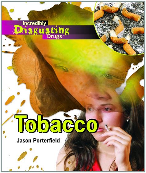 Buy Tobacco (Incredibly Disgusting Drugs) Book Online at Low Prices in ...