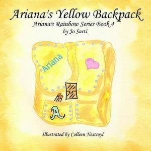 Ariana's Yellow Backpack: Buy Ariana's Yellow Backpack by Sarti Jo at ...