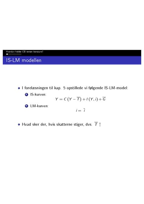 Slides om Centralbanken - IS-LM modellen I forelæsningen til kap. 5 ...