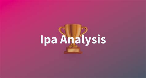 Image result for IPA Analysis Tutorial