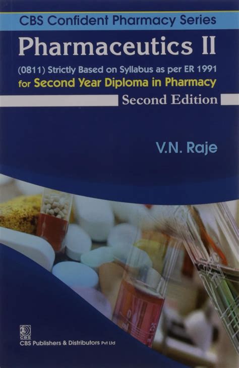 Buy PHARMACEUTICS II FOR SECOND YEAR DIPLOMA IN PHARMACY 2ED CBS ...
